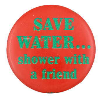 save water shower with a friend button